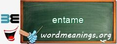 WordMeaning blackboard for entame